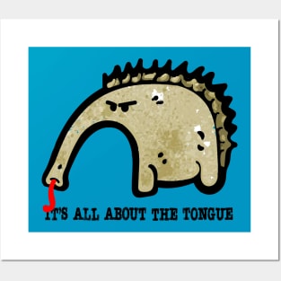 It's All About The Tongue Posters and Art